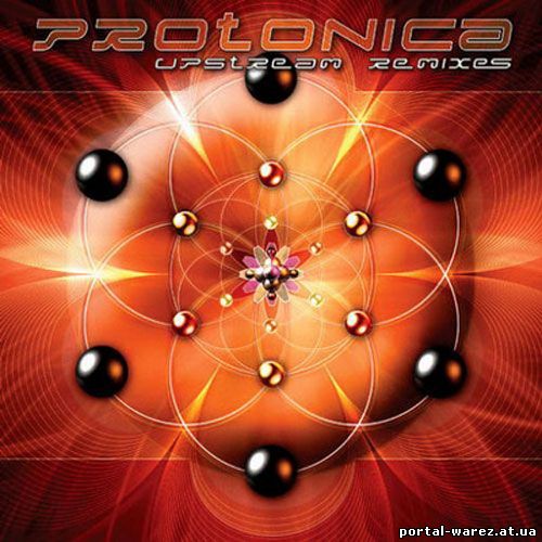 Protonica - Upstream Remixes (2008)